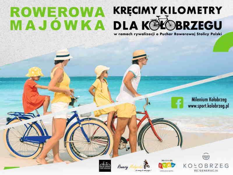 Rowerowa Majówka - w ramach rywalizacji o Puchar Rowerowej Stolicy Polski